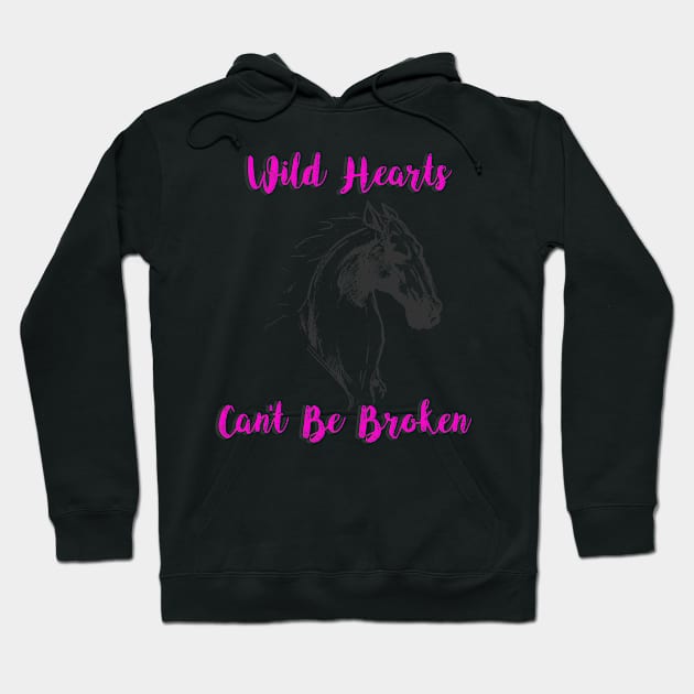 "Wild Hearts Can't Be Broken" Hoodie by MasterpieceArt